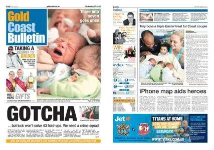 The Gold Coast Bulletin – April 27, 2011