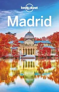 Lonely Planet Madrid, 10th Edition