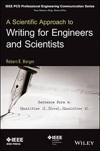 A Scientific Approach to Writing for Engineers & Scientists