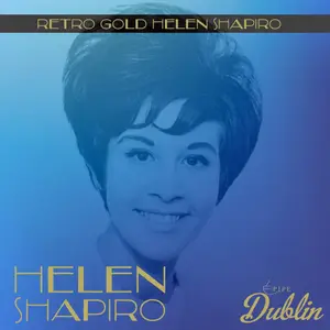 Helen Shapiro - Retro Gold Helen Shapiro (2025) [Official Digital Download]