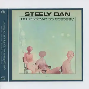 Steely Dan - Countdown To Ecstasy (1973) [Japanese Limited SHM-SACD 2014] PS3 ISO + DSD64 + Hi-Res FLAC