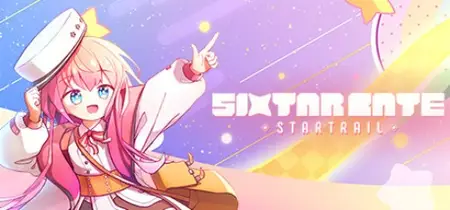 Sixtar Gate STARTRAIL (2026) Update v1.0.017