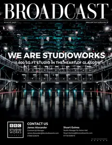 Broadcast Magazine - August 2025