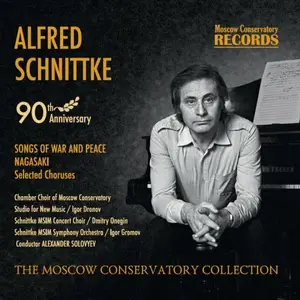 VA - Alfred Schnittke: 90th Anniversary. Songs of War and Peace. Nagasaki. Selected Choruses (2024) [Official Digital Download]