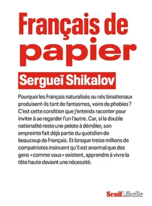 Sergueï Shikalov, "Français de papier"