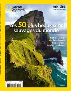 National Geographic Hors-Série - Juin-Juillet 2025