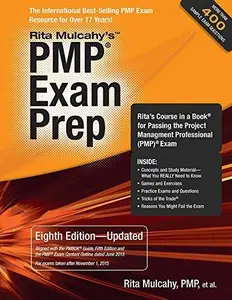 PMP Exam Prep, Eighth Edition: Rita's Course in a Book for Passing the PMP Exam