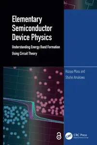 Elementary Semiconductor Device Physics: Understanding Energy Band Formation Using Circuit Theory