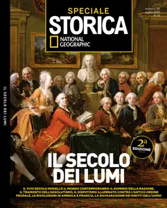 Storica National Geographic Speciale - il Secolo dei Lumi - Luglio 2022