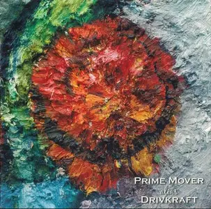 Prime Mover - Alias Drivkraft (2004)