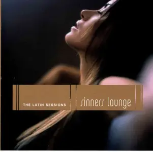 VA - Sinners Lounge - The latin sessions (2006)