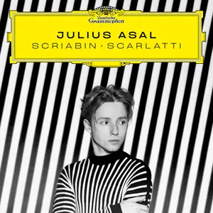 Julius Asal - SCRIABIN – SCARLATTI (2024) [Official Digital Download 24/96]