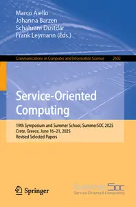 Service-Oriented Computing: 19th Symposium and Summer School, SummerSOC 2025