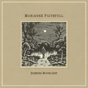 Marianne Faithfull - Burning Moonlight (2025)
