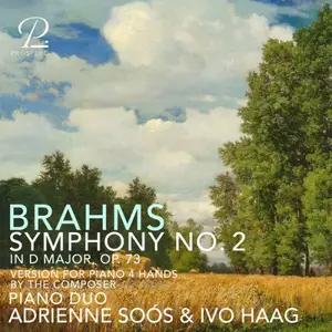 Piano Duo Soós-Haag - Brahms: Symphony No. 2 in D Major, Op. 73 (Version for Piano 4 Hands) (2026) [Digital Download 24/96]