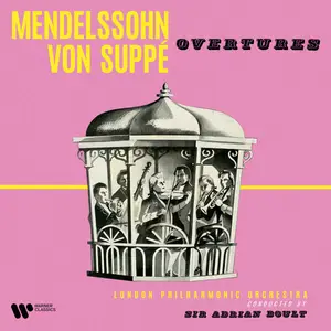 London Philharmonic Orchestra - Suppé & Mendelssohn Overtures (2025) [Official Digital Download 24/192]