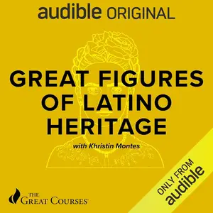 Great Figures of Latino Heritage [TTC Audio]