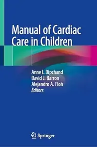 Manual of Cardiac Care in Children