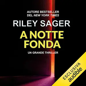 «A notte fonda» by Riley Sager