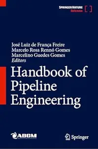 Handbook of Pipeline Engineering