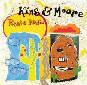 King & Moore - Potato Radio (1992) CD Rip