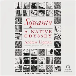 Squanto: A Native Odyssey