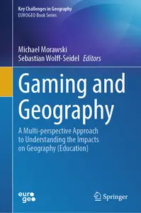 Gaming and Geography: A Multi-perspective Approach to Understanding the Impacts