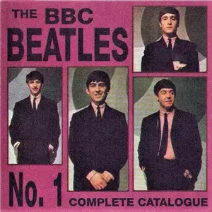 The Beatles - Complete Catalogue of BBC Beatle Recordings Vol 1-10 (1997)