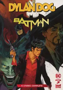 Dylan Dog &amp; Batman N 0 2019 pdf italian