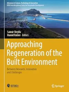 Approaching Regeneration of the Built Environment