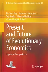 Present and Future of Evolutionary Economics: Japanese Perspectives