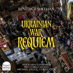 Axios Mens Ensemble-Sheehan Ukrainian War Requiem (2025) [Official Digital Download 24/192]