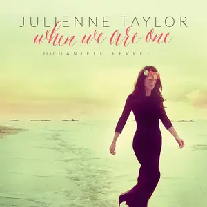 Julienne Taylor - When We Are One (2016) [Official Digital Download 24-bit/96kHz]