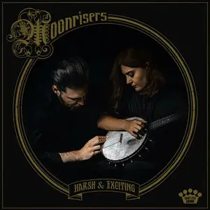Moonrisers - Harsh & Exciting (2025) (Hi-Res)