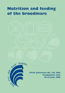 Nutrition and feeding of the broodmare