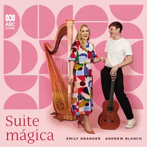 Andrew Blanch & Emily Granger - Suite mágica (2024)