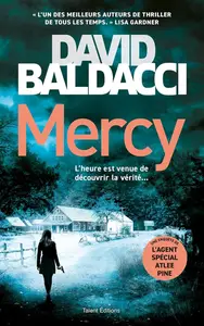 David Baldacci, "Une enquête de l'agent spécial Atlee Pine : Mercy"