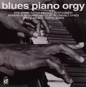 V.A. - Blues Piano Orgy (1972) [Reissue 1996]