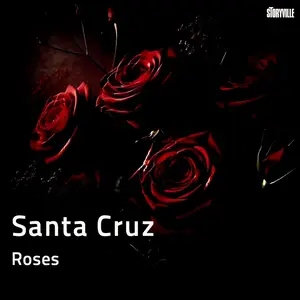 Santa Cruz - Roses (2025) [Official Digital Download 24/96]