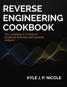 Reverse Engineering Cookbook