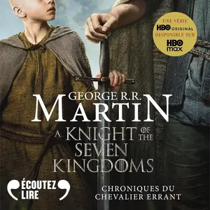 George R.R. Martin, "Chroniques du chevalier errant"