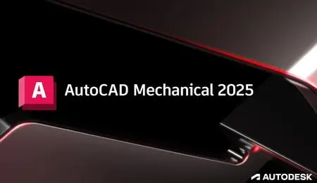 Autodesk AutoCAD Mechanical 2025 (x64)