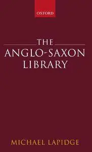 The Anglo-Saxon Library [Repost]