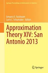 Approximation Theory XIV: San Antonio 2013