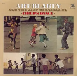 Art Blakey and The Jazz Messengers - Child's Dance (1972) {2014 Japan Prestige Masters Collection 1000 Series UCCO-90294}