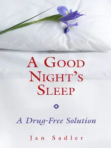 A Good Night's Sleep: A Drug-Free Solution