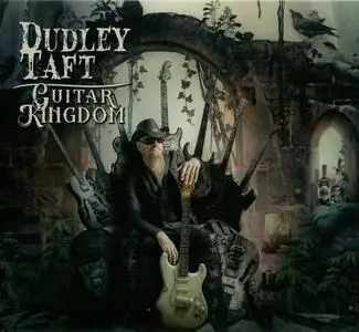 Dudley Taft - Guitar Kingdom (2023)