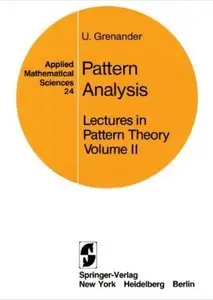 Pattern Analysis: Lectures in Pattern Theory II