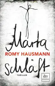 Marta schläft - Romy Hausmann
