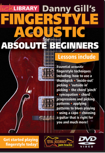 Lick Library - Fingerstyle Acoustic Guitar For Absolute Beginners - Danny Gill